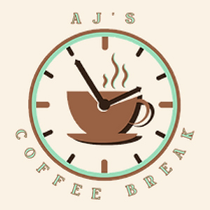 AJ’s Coffee Break