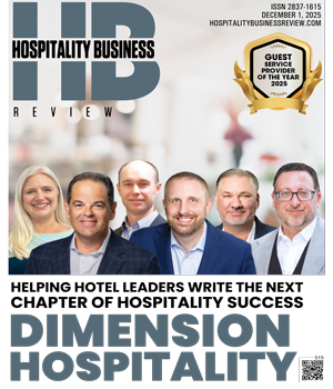 Dimension Hospitality: Helping Hotel Leaders Write The Next Chapter Of Hospitality Success